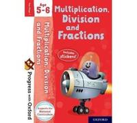 Progress with Oxford: Multiplication, Division and Fractions Age 5-6 - [Version Originale] Inconnu (Auteur)
