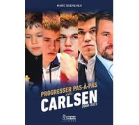 Progresser pas-à-pas avec Carlsen