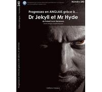 Progressez en anglais Dr Jekyll et Mr Hyde : Edition bilingue