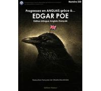 Progressez en anglais grâce à Edgar Poe : The Gold-Bug ; Mesmeric Revelation