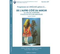 Progressez en anglais grâce à... L'autre coté du miroir Edition bilingue anglais-français - Lewis Carroll - Vasseur - broché - Méthode de langue