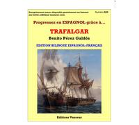 Progressez en Espagnol grâce à...Trafalgar - Benito Pérez Galdós - Vasseur - broché - Méthode de langue