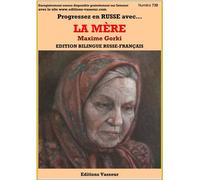 Progressez en russe avec... La mère de Maxime Gorki Edition bilingue français-russe - Collectif - Vasseur - broché - Méthode de langue