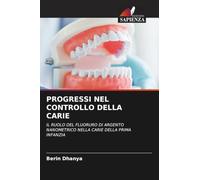 Progressi Nel Controllo Della Carie