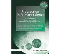 Progression in Primary Science Martin Hollins, Virginia Whitby (Auteur)