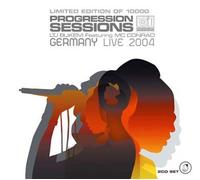 Progression Sessions : Live In Germani 2004