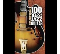 Progressions: 100 Years of Jazz Guitar [Long Box] by Various Artists [CD] NEUF