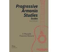 Progressive Armonia Studies Level 2 Scales Harp: A Mariachi Classroom Resource
