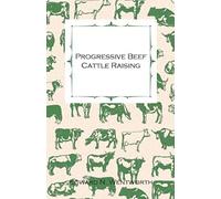 Progressive Beef Cattle Raisin