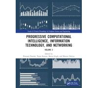 Progressive Computational Intelligence, Information Technology, and Networking
