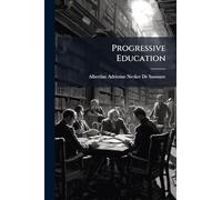 Progressive Education