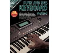 Progressive Funk and R&B Keyboard Method: With Poster