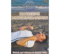 Progressive Muskelentspannung - Einfach und wirksam zu innerer Ruhe (DVD)