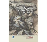 Progressive Myoclonus Epilepsies State of the Art - Berge A. Minassian - John Libbey Eurotext - broché - Scolaire / Universitaire