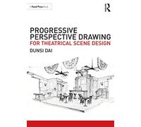 Progressive Perspective Drawing for Theatrical Scene Design