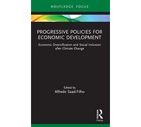Progressive Policies for Economic Development
