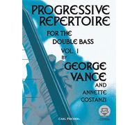 Progressive Repertoire for the Double Bass-Vol 1.