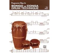 Progressive Steps to Bongo and Conga Drum Technique