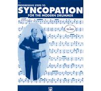 Progressive Steps to Syncopation For The Modern Drummer