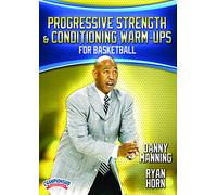 Progressive Strength and Conditioning Warm-ups for Basketball
