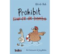 Prohibit tirar-se de bomba