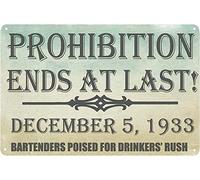 Prohibition Ends At Last Bar Pub Décor pour la maison Man Cave Garageignch Décor vintage Poster Décoration murale en métal Poster 20,3 x 30,5 cm