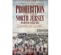 Prohibition On The North Jersey Shore