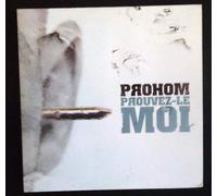PROHOM - PROHOM - Prouvez-le moi 1-trk - cds - PROMOTIONAL ITEM