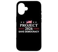 Project 2026 Save Democracy Defend Protest Fight Oligarchy Coque pour iPhone 16