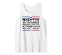 Project 2026 Sign Make Lying Wrong Again Make America Think Débardeur
