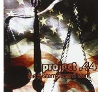 Project 44 - System Doesn't Work