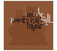 Project 86 – & The Rest Will Follow – CD