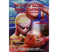 Project Alien Mind Control - Ufo Review Special: The New Ufo Terror Tactic