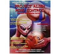 Project Alien Mind Control - Ufo Review Special: The New Ufo Terror Tactic
