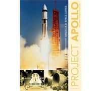 Project Apollo – Les premières années (1961-1967) – Schiffer Publishing
