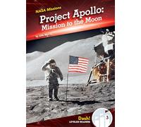Project Apollo: Mission to the Moon: Mission to the Moon (NASA Missions)