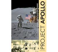 Project Apollo: The Moon Landings, 1968-1972