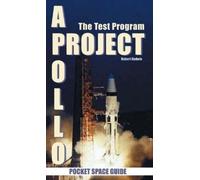 Project Apollo: The Test Program