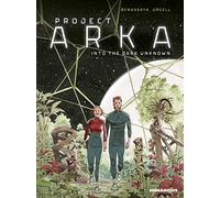 Project ARKA: Into the Dark Unknown