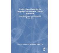 Project-Based Learning in Language and Content Teacher Education