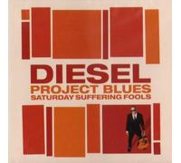 Project Blues: Saturday Suffering Fools (12 Tracks