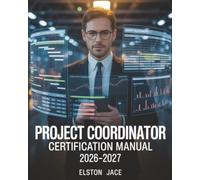 Project Coordinator Certification Manual 2026-2027
