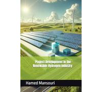 Project Development in the Renewable Hydrogen Industry