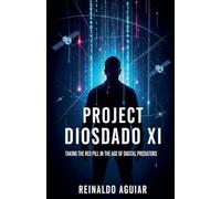 Project Diosdado XI: Taking the Red Pill in the Age of Digital Predators
