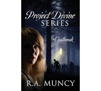 Project Divine Series: Outbreak