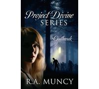 Project Divine Series Outbreak - R.A. Muncy - Outskirts Press - ebook (ePub) - Livre