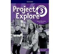 Project Explore: Level 3: Workbook with Online Practice
