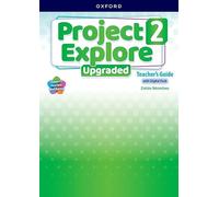 Project Explore 2. Teacher Book with Digital Pack. Upgraded