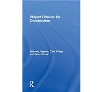 Project Finance for Construction by Farrell & Peter University of Bolton & UK Farrell Peter University of Bolton UK (Auteur)
