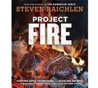 Project Fire by Steven Raichlen Inconnu (Auteur)